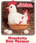 Annie's Attic Chicken Crow-Chet: Henrietta Bun Warmer