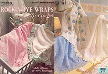 LA Rock- A- Bye Wraps to Crochet