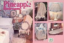 Annie's Attic Pineapple Bedroom