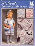 Annie's Attic Delicate Crochet Dresses
