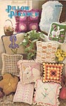 Annie's Pattern Club: Pillow Parade II