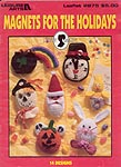Leisure Arts Magnets for the Holidays