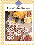 Vanna's Afghan and Crochet Favorites, Linen Table Runner