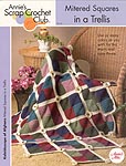 Annie's Scrap Crochet Club Mitered Squares in a Trellis Afghan