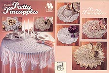 Annie's Attic Crochet Pretty Pineapples