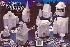 Suzanne McNeill Designs: Crochet Village