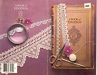 Coats & Clark Book No. 305: A Book of Edgings
