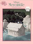 ASN White Christmas Collection: Village Mercantile in Thread Crochet