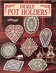 TNS Doily Pot Holders