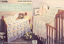 LA Crocheted Afghans For Baby Book 3