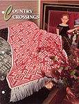 Annie's Crochet Quilt & Afghan Club, Country Crossings