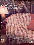Annie's Crochet Quilt and Afghan Club: Annie's Loop & Lace Scrap Afghan