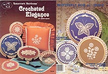 Tomorrow's Heirlooms Crocheted Elegance