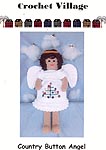 Crochet Village Country Button Angel