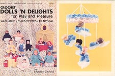 Pat Depke Crochet Dolls ' n Delights for Play and Pleasure