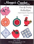 Maggie's Crochet Fun & Fruity Potholders