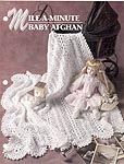 Annie's Crochet Quilt & Afghan Club Mile- A - Minute Baby Afghan