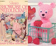 Annie's Showcase of Needlecraft #5: Baby's New Arrivals