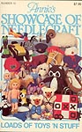 Annie's Showcase of Needlecraft #12: Loads of Toys 'n Stuff