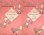 "They're Hot Stuff -- These Nifty Pot Holders"