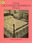 Dover Classic Crocheted Bedspread Designs