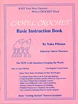 Camel Crochet Basic Instruction Book