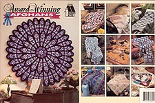 Annie's Attic Award-Winning Afghans, including Cathedral Rose WIndow