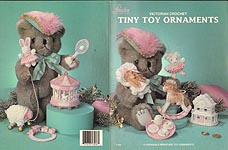 Paradise Publications Victorian Crochet Tiny Toy Ornaments