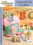 Annie's Scrap Crochet Club: Traveling Old Lady in a Shoe