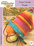 Annie's Scrap Crochet Club: Desert Sunset Purse