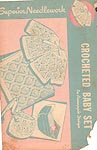 Superior Needlework 301: Crocheted Baby Set In Pineapple Design