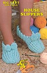 Annies Attic Big Foot Boutique: House Slippers