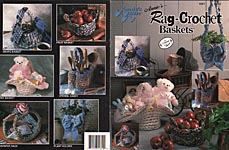 Annie's Attic Rag- Crochet Baskets