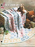 Annie's Crochet Quilt & Afghan Club Lacy Crib Quilt