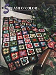 Annie's Crochet Quilt & Afghan Club Splash O' Color