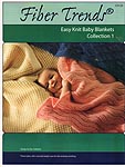 Fiber Trends Easy KNIT Baby Blankets, Collection 1