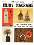 Enjoy Macram Vol. 2 No. 5, September/ October 1978, Harvest Time