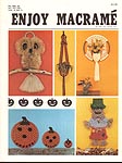 Enjoy Macram Vol. 4, No. 5, September/ October 1980